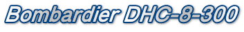 Bombardier DHC-8-300